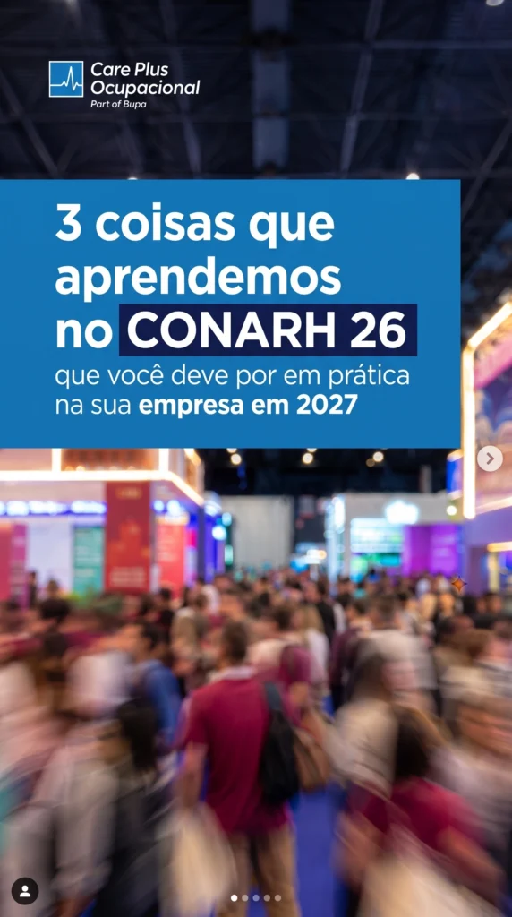 Post Care Plus Ocupacional: 3 coisas que aprendemos no CONARH 26